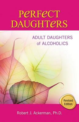 Image for Perfect Daughters: Adult Daughters of Alcoholics