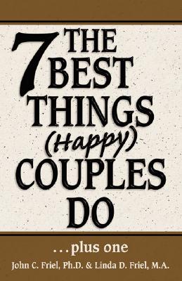 THE 7 BEST THINGS (HAPPY) COUPLES DO