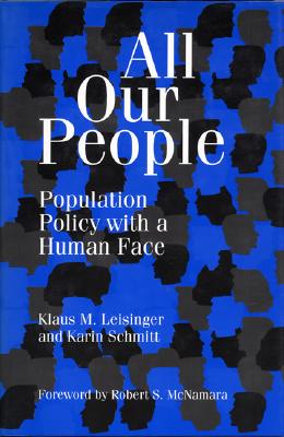 All Our People: Population Policy With A Human Face