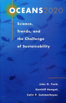 Image for Oceans 2020: Science, Trends, and the Challenge of Sustainability