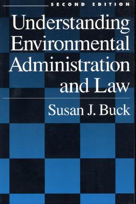 Image for Understanding Environmental Administration and Law
