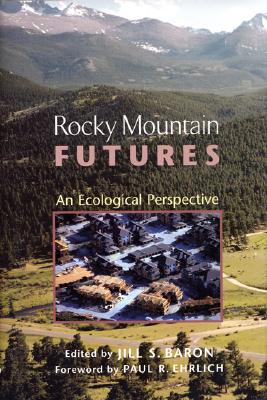 Rocky Mountain Futures: An Ecological Perspective