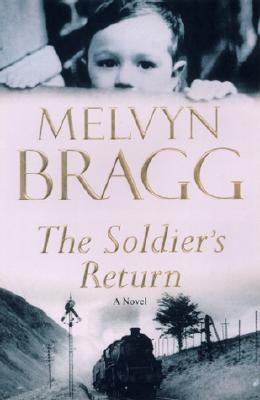 The Soldier's Return: A Novel