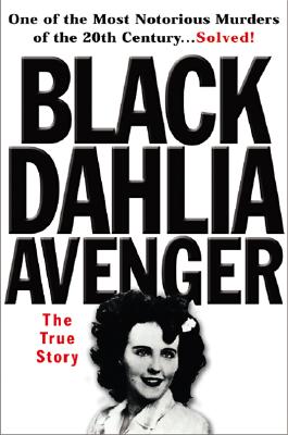 Black Dahlia Avenger (SIGNED)