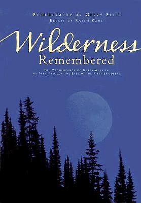 Wilderness Remembered