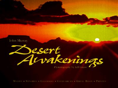 Desert Awakenings