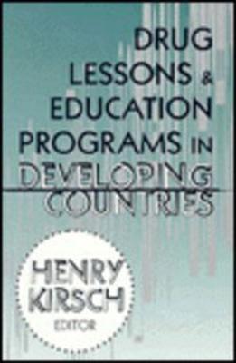 Image for Drug Lessons and Education Programs in Developing Countries