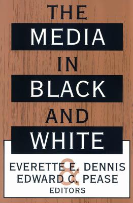 The Media in Black and White