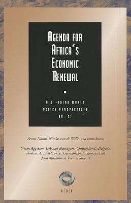 Agenda for Africa's Economics Renewal: U.S.Third World Policy Perspectives (U.S.Third World Policy Perspectives Series)