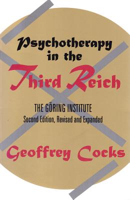 Image for Psychotherapy in the Third Reich Psychotherapy in the Third Reich