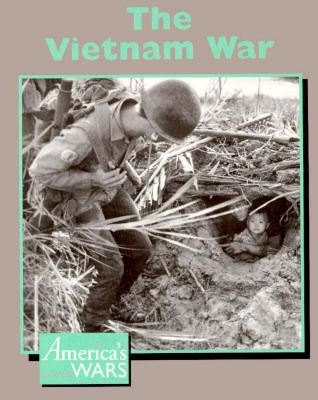 America's Wars - The Vietnam War