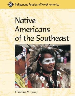 Indigenous Peoples of North America - Native Americans of the Southeast