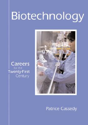 Image for Careers for the Twenty-First Century - Biotechnology