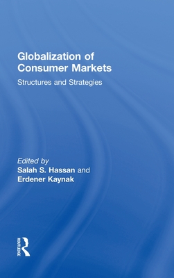 Image for Globalization of Consumer Markets: Structures and Strategies Globalization of Consumer Markets: Structures and Strategies
