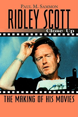 Ridley Scott Close Up: The Making of His Movies