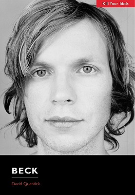 Beck (Kill Your Idols Ser. )