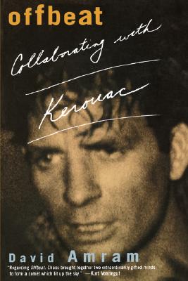 Offbeat: Collaborating with Kerouac