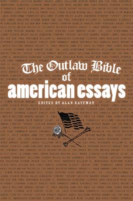 Image for The Outlaw Bible of American Essays