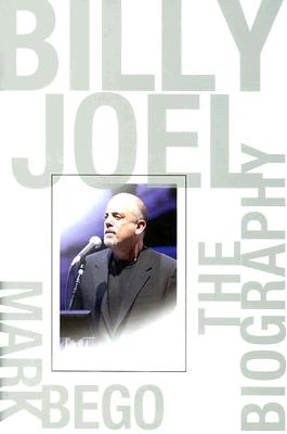 Billy Joel: The Biography