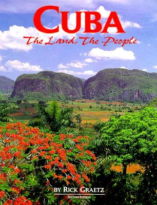 Cuba The Land and the People