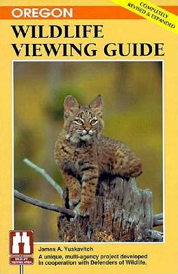 Oregon Wildlife Viewing Guide (Wildlife Viewing Guides Series)