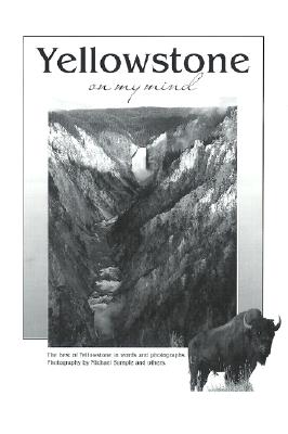Yellowstone on My Mind (On My Mind Series)