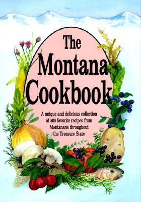 The Montana Cookbook