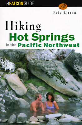 Hiking Hot Springs of the Pacific Northwest