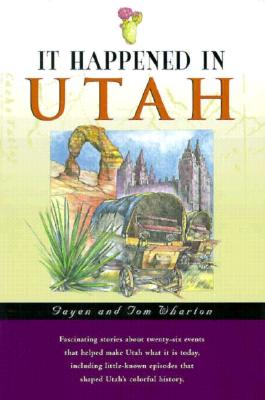 Image for It Happened in Utah (It Happened In Series)