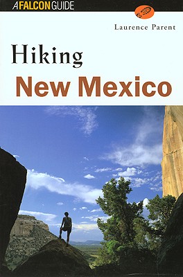 Falcon Guide Hiking New Mexico (State Hiking Series)
