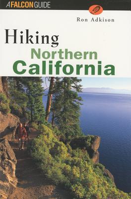 Hiking Northern California (State Hiking Guides Series)