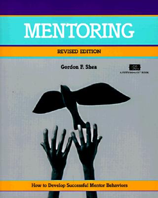 Mentoring, Revised; Mentoring, Revised