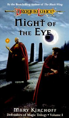 Night of the Eye (Dragonlance Defenders of Magic Trilogy, Volume 1)