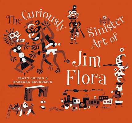 Image for Curiously Sinister Art of Jim Flora