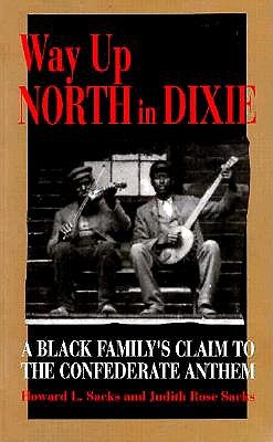 WAY UP NORTH IN DIXIE PB