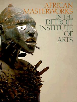 African Masterworks in the Detroit Institute of Arts