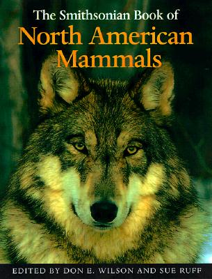 Smithsonian Book of North American Mammals