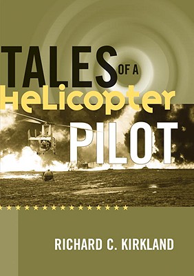 Tales of a Helicopter Pilot.