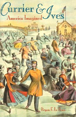 Currier & Ives: America Imagined