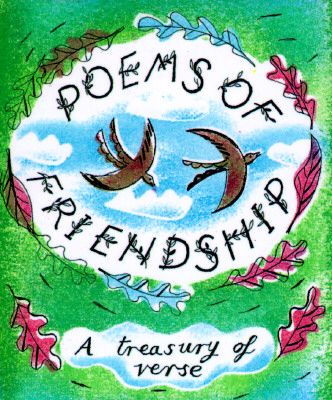 Poems of Friendship: A Treasury of Verse (Running Press Miniature Editions)