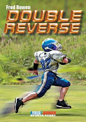 Image for Double Reverse (Fred Bowen Sports Story Series) Double Reverse (Fred Bowen Sports Story Series)