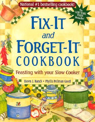 Image for Fix-It and Forget-It Cookbook: Feasting with Your Slow Cooker