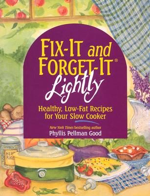 Image for Fix-It & Forget-It Lightly: Healthy Low-Fat Recipes