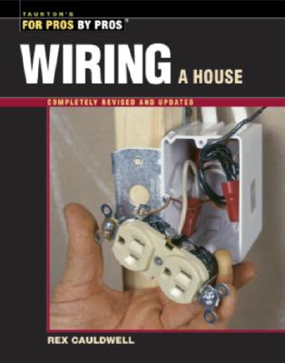 Image for Wiring a House Wiring a House