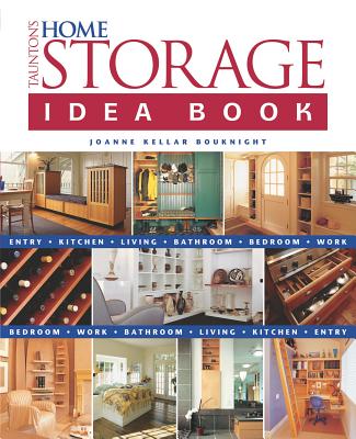 Image for Taunton's Home Storage Idea Book (Taunton Home Idea Books)