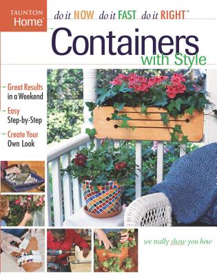 Containers with Style (Do It Now Do It Fast Do It Right)