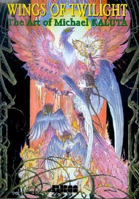 Wings of Twilight: The Art of Michael Kaluta