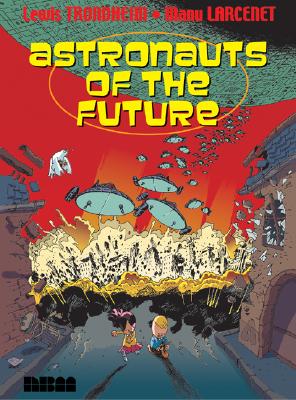 Astronauts Of The Future (1)