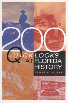 Image for 200 Quick Looks at Florida History