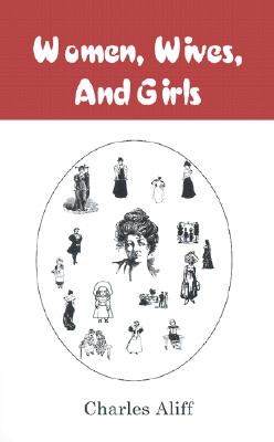 Women, Wives, and Girls
